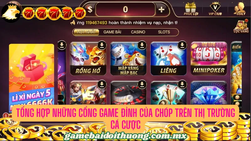 Top những cổng game bài đáng trải nghiệm nhất