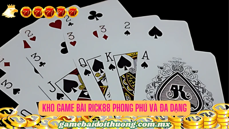 Bộ sưu tập game bài của Rick88