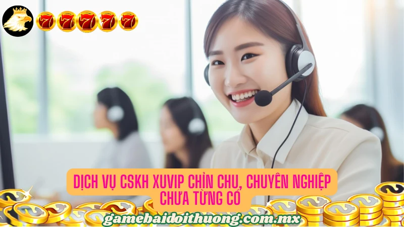 Hỗ trợ người chơi tận tâm, chất lượng
